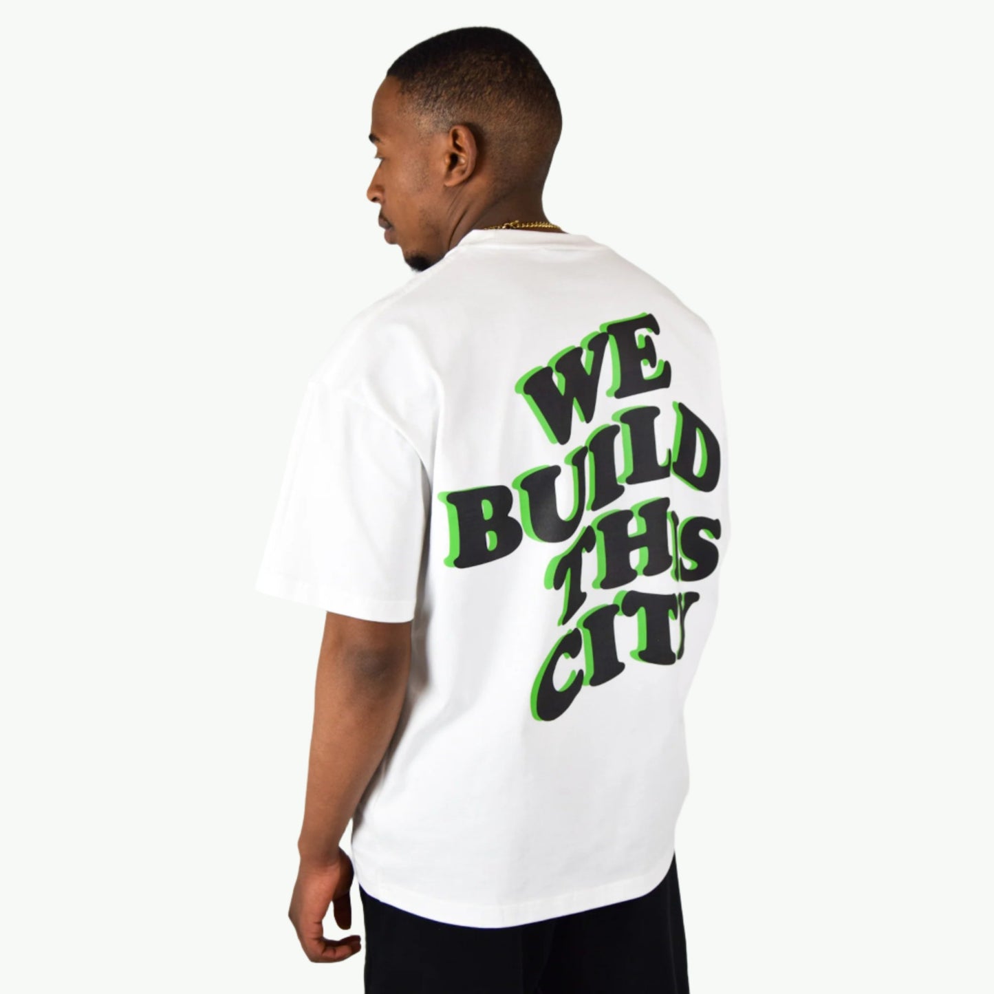 WE BUILD THIS CITY T-SHIRT